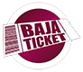 Baja Ticket